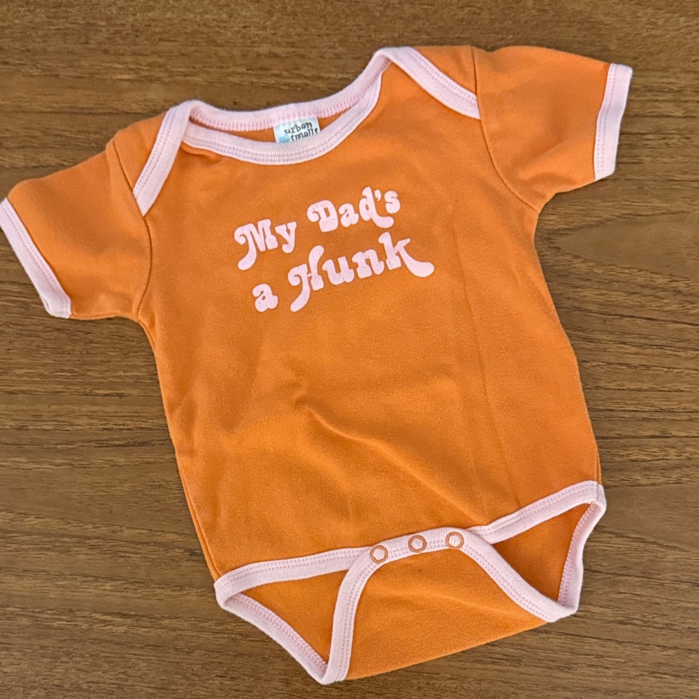 Infant Orange Bodysuit - "My Dad's a Hunk"